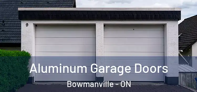  Aluminum Garage Doors Bowmanville - ON