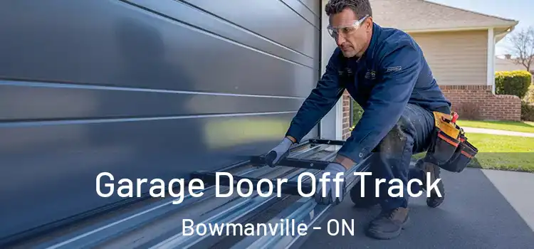  Garage Door Off Track Bowmanville - ON